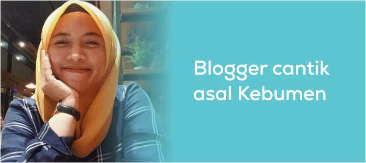 blogger cantik asal kebumen