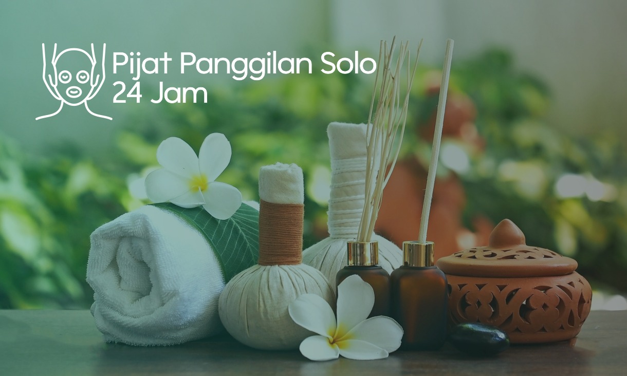 pijat panggilan solo